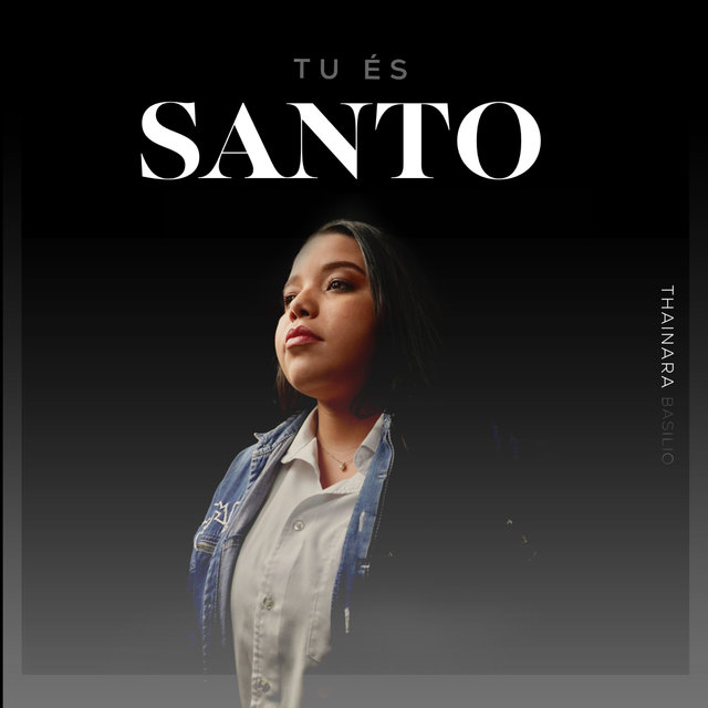 Tu És Santo