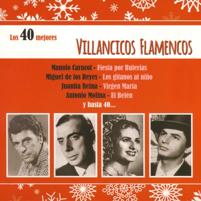 Villancicos Flamencos. Los 40 Mejores