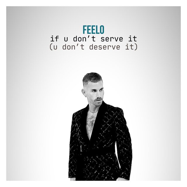 If U Don't Serve It (U Don't Deserve It)