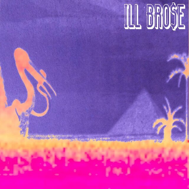 ILLBRO$e