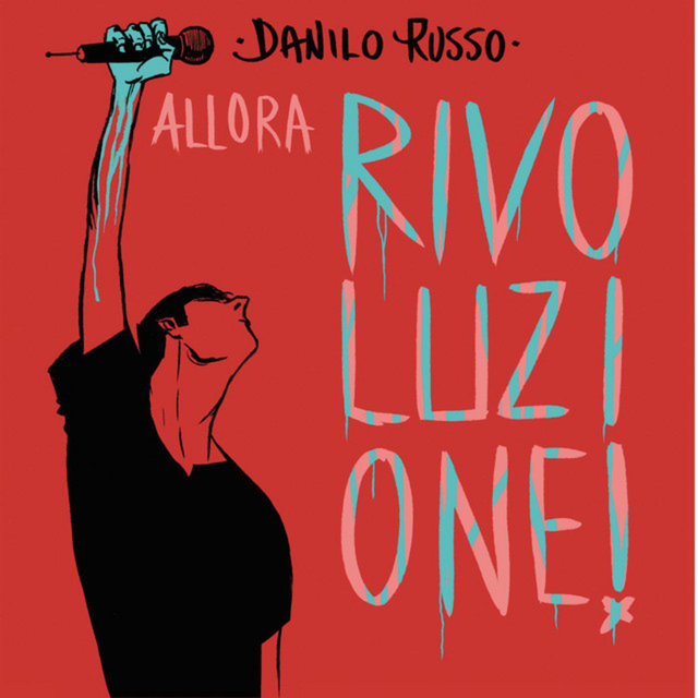 Allora rivoluzione