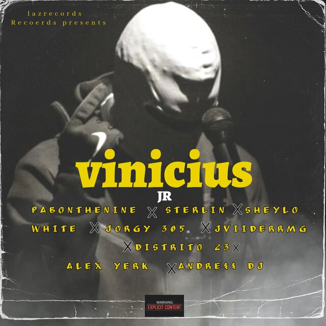 VINICIUS JR (feat. PabonTheNine, Sheylo White, AndressDJ, Jviiderrmg, Jorgy 305 & ALEX YERK)