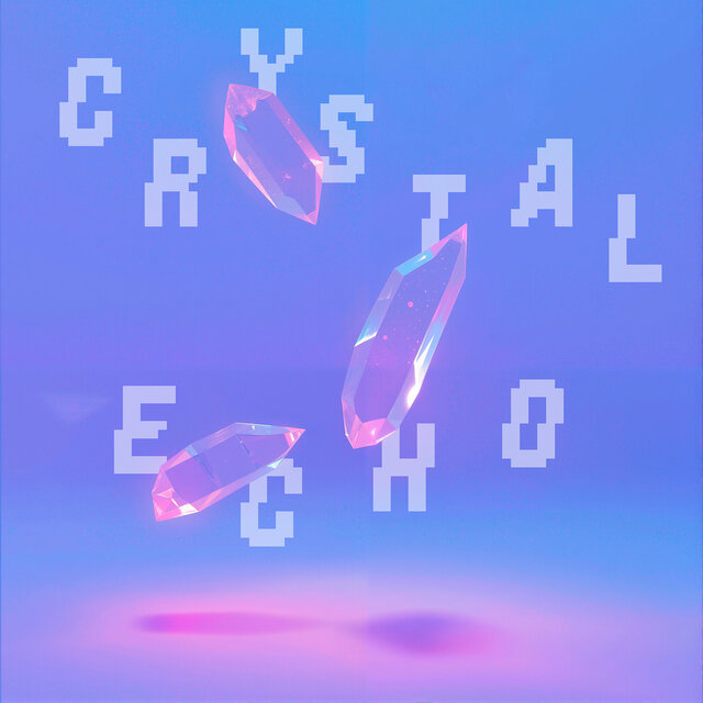 Crystal Echo