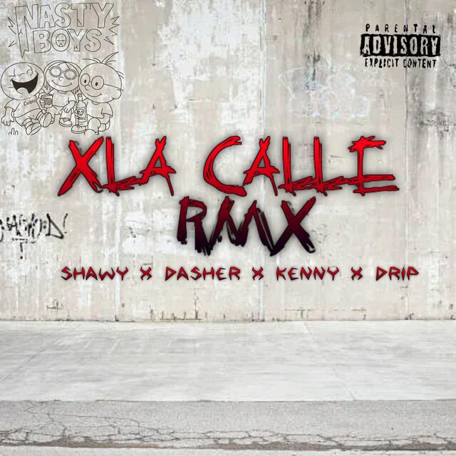 XLA CALLE RMX (feat. Shawy)