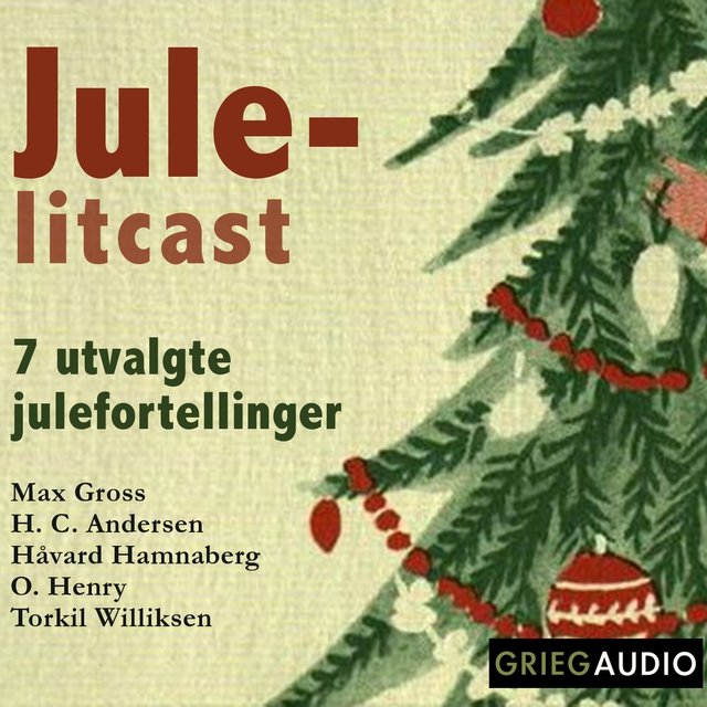 Jule-Litcast - 7 Utvalgte Julefortellinger