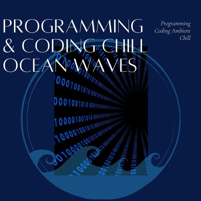 Programming & Coding Chill Ocean Waves