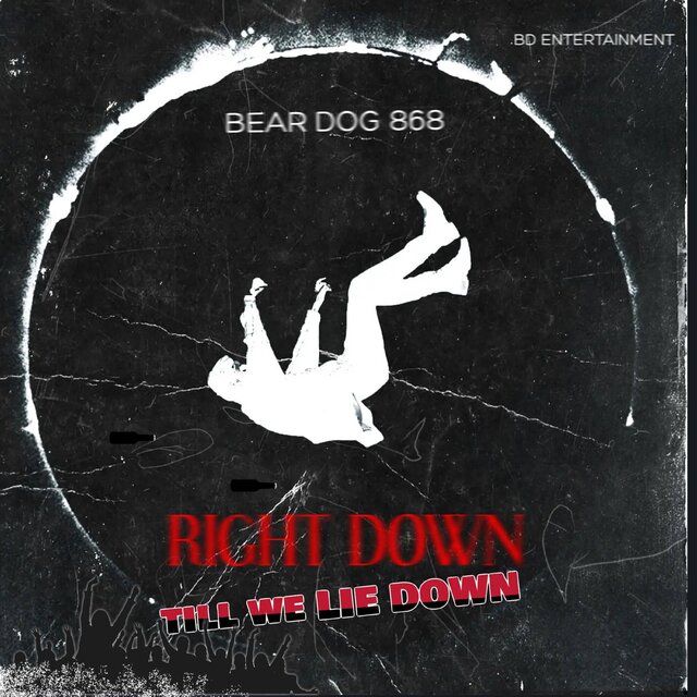 Right Down Till We Lie Down
