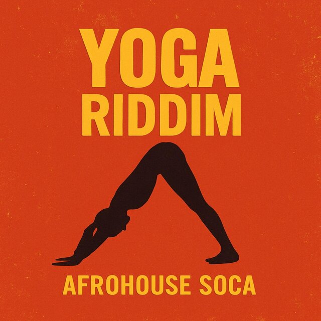 Yoga Riddim (Afrohouse Soca)