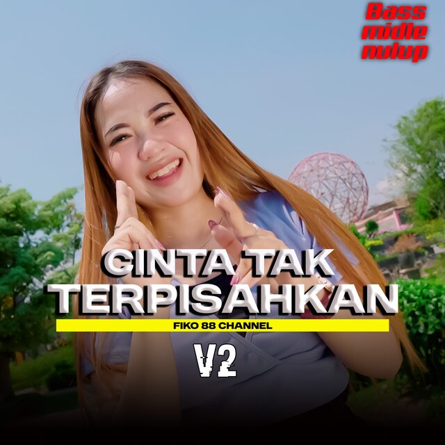 Cinta Tak Terpisahkan (V2)