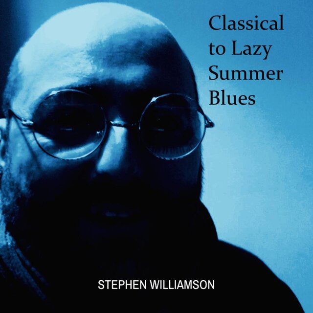 Classical to Lazy Summer Blues