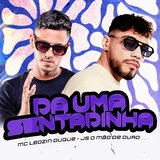 Da uma Sentadinha