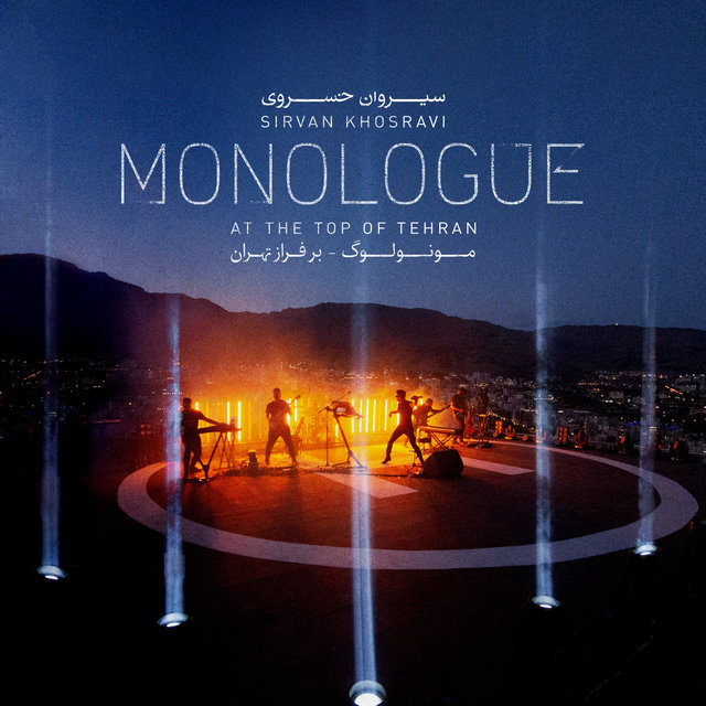 Monologue (Live Attot - 2020) (At the Top of Tehran)