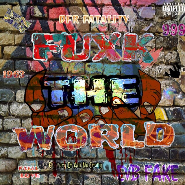 Fuxk The World