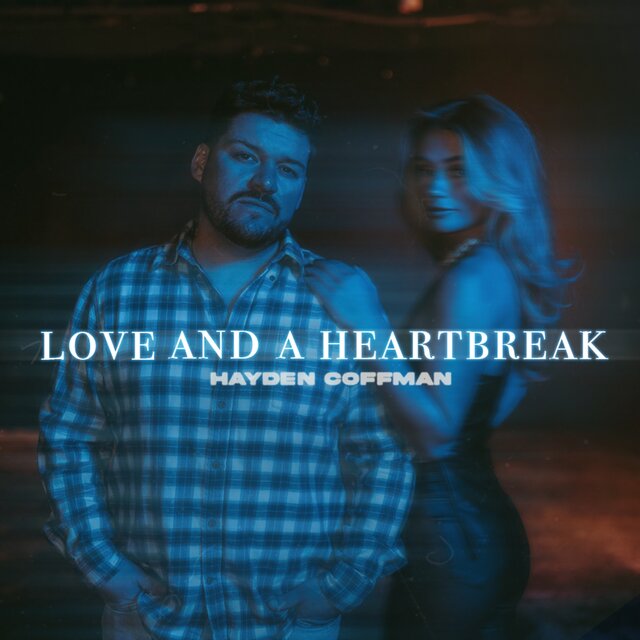 Love And A Heartbreak