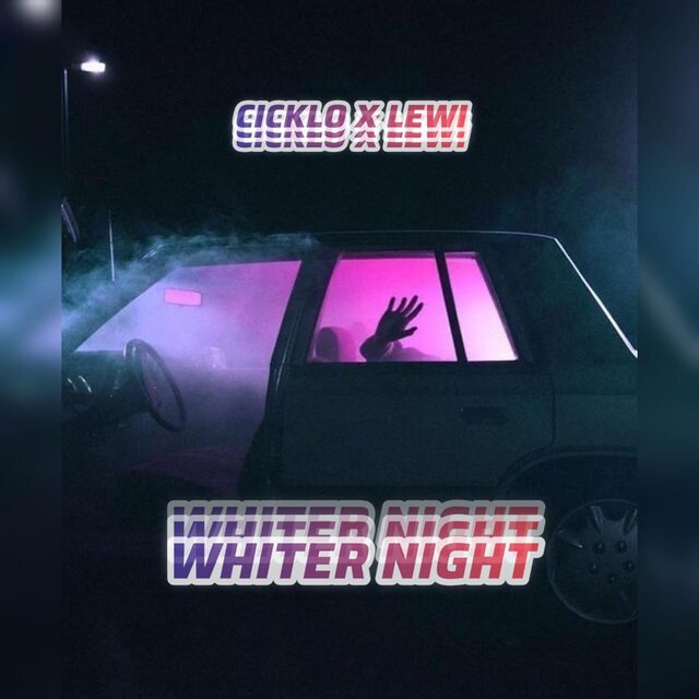 WHITER NIGHT (feat. Cicklo)