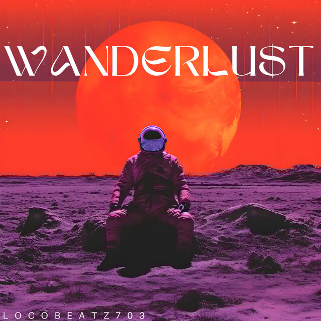 WANDERLU$T