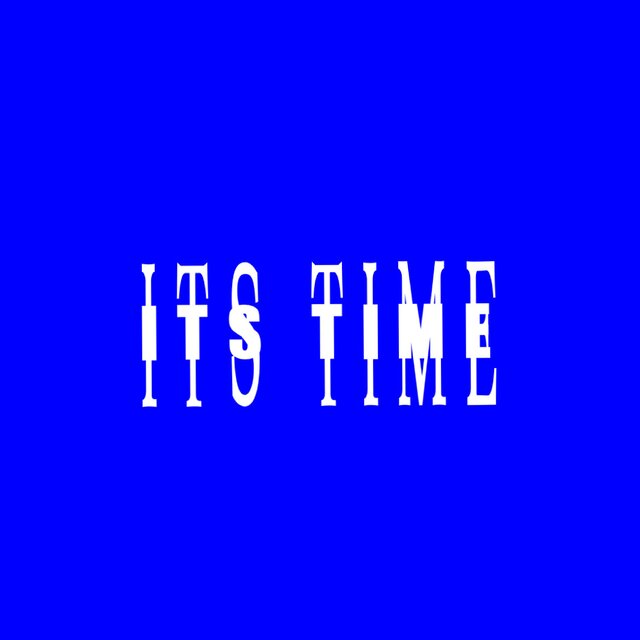 ITS TIME