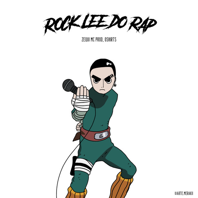 Rock Lee do Rap