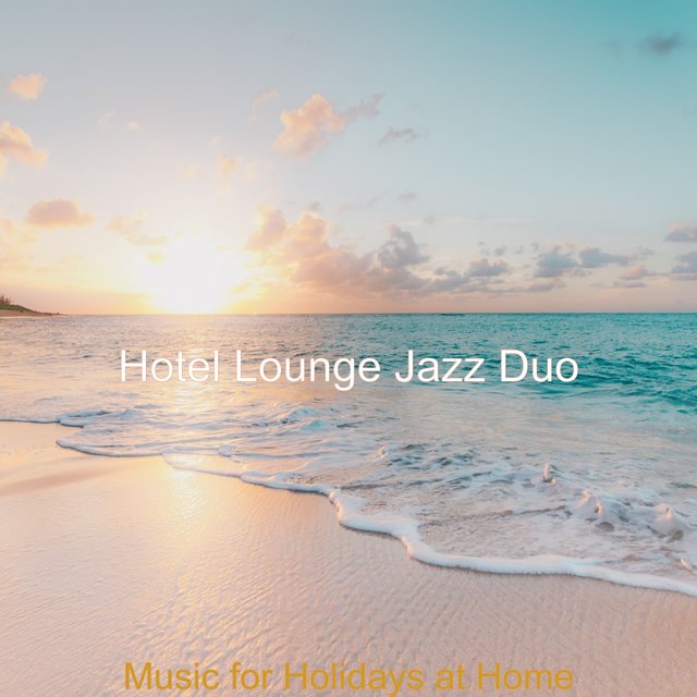 Music for Holidays at Home