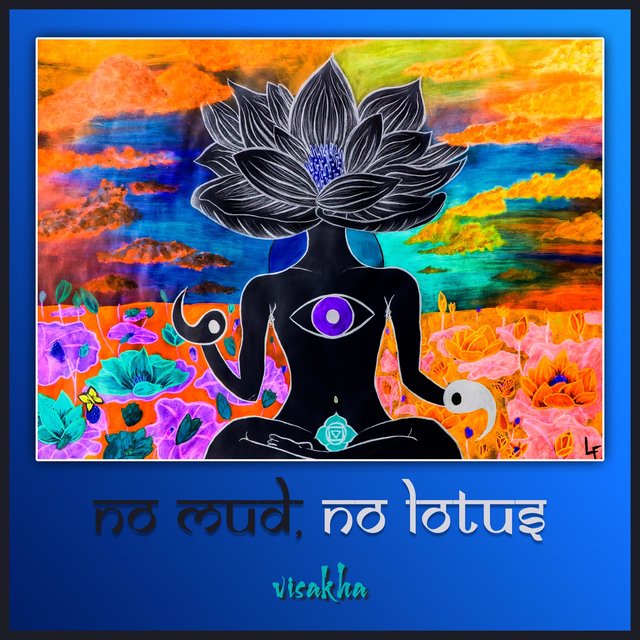 no mud, no lotus