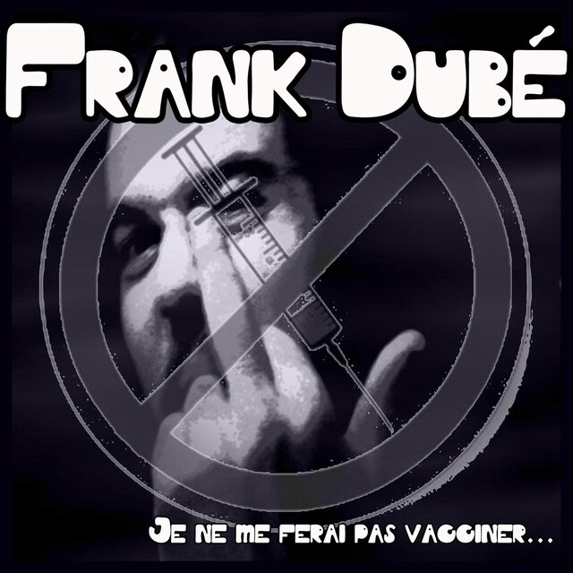 Je Ne Me Ferai Pas Vacciner