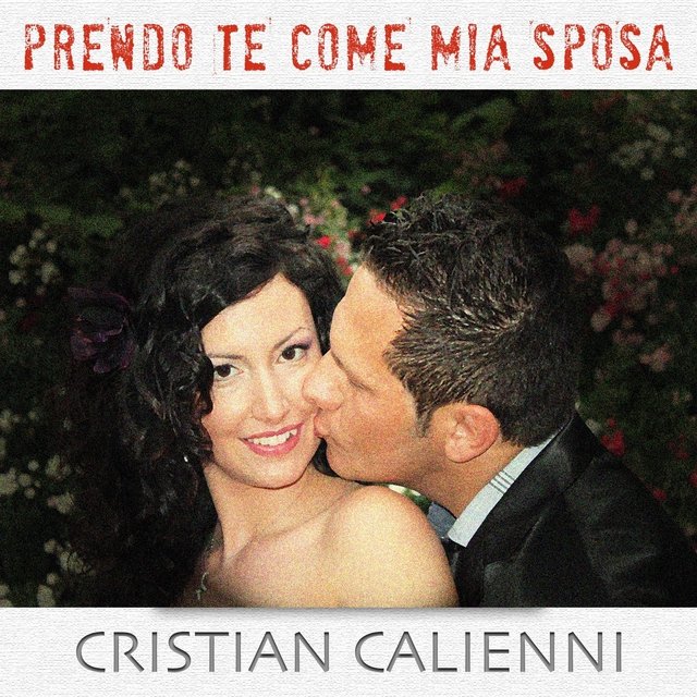 Prendo te come mia sposa