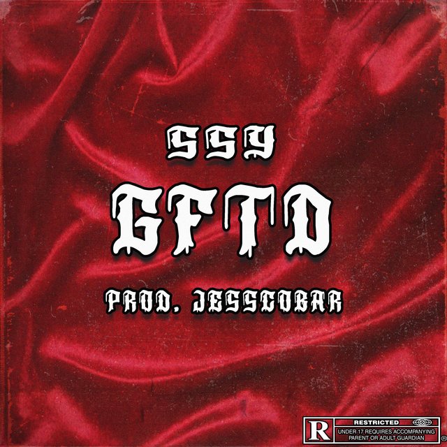 GFTD (feat. SSY & ArtJay)