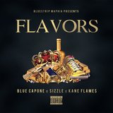 Flavors (feat. Kane Flames)