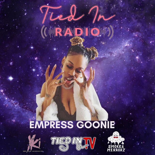 Empress Goonie Tied in Radio