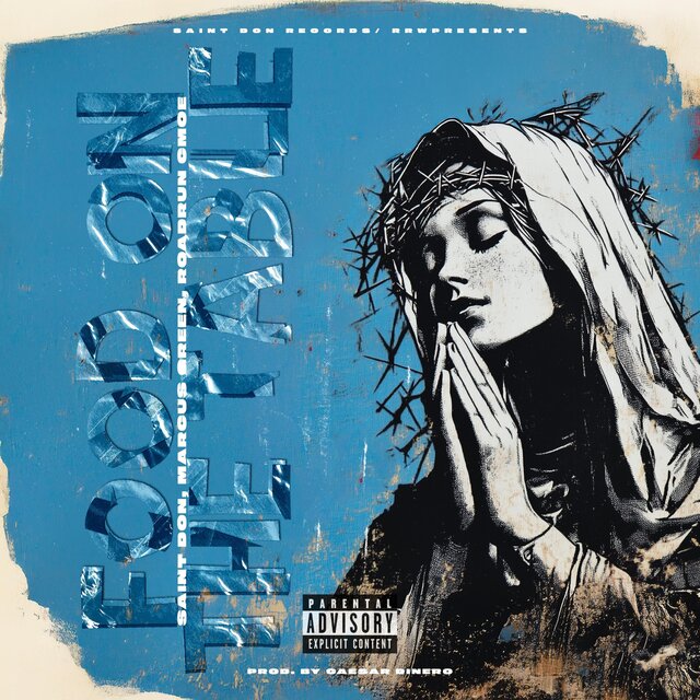 Food On The Table (feat. Marcus Green™, RoadRun Cmoe & Caesar Dinero)
