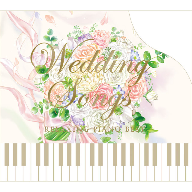 Relaxing Piano BEST - Wedding Songs