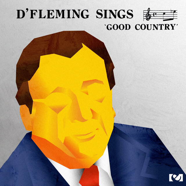 Cover art for album D' Fleming Sings Good Country by D' Fleming