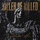 Cover art for album Reluctant Hero by Killer Be Killed