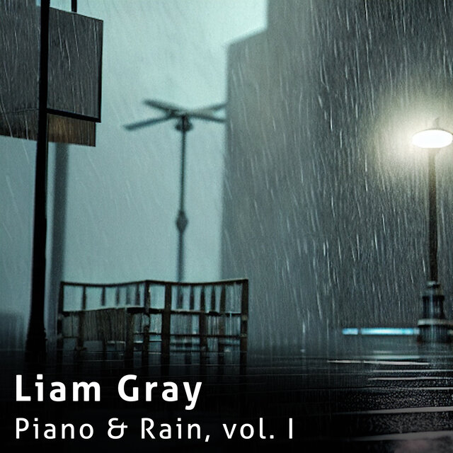 Piano & Rain, vol. I