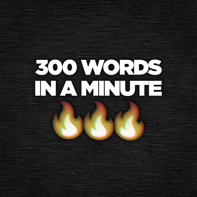 300 Words In A Minute