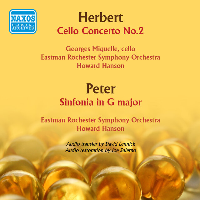 Herbert: Cello Concerto No. 2 - Peter: Sinfonia in G major