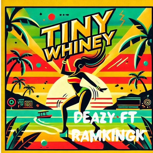 Tiny whiney (feat. RamKingk)