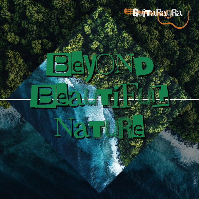 Beyond Beautiful Nature