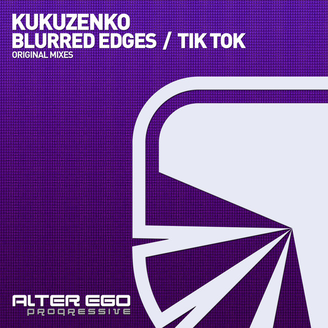 Blurred Edges / Tik Tok