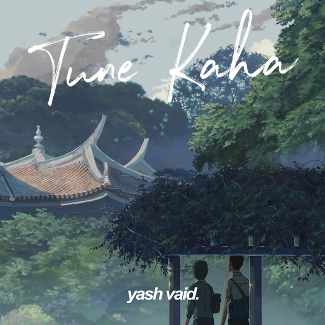 Tune Kaha (Reprise)