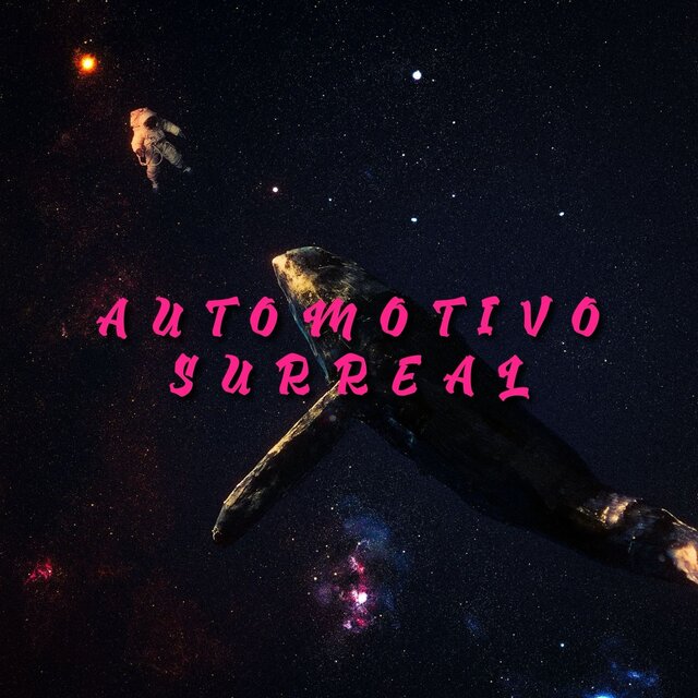 AUTOMOTIVO SURREAL