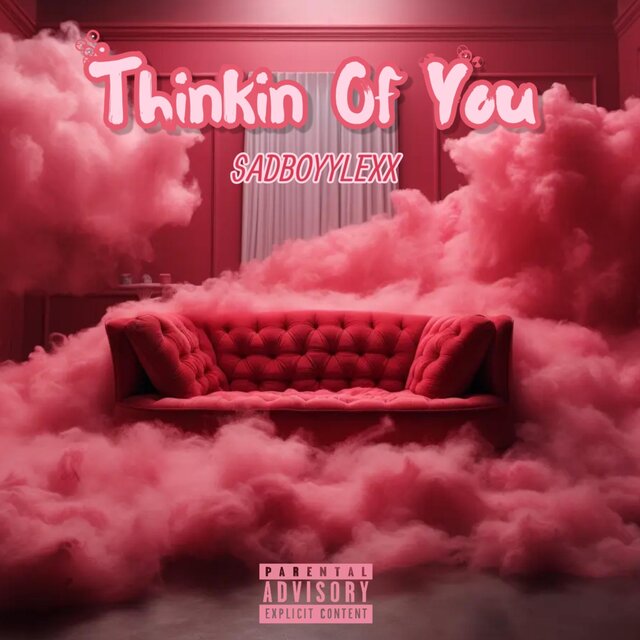 THINKIN OF YOU