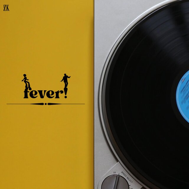 fever!