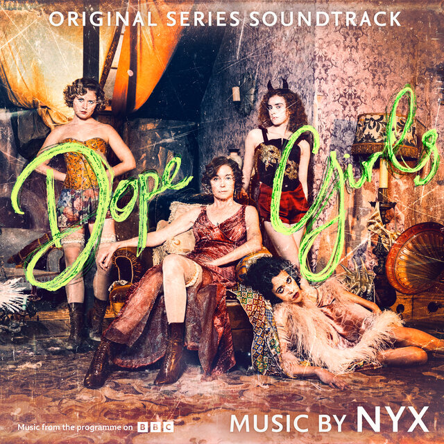 Dope Girls (Original Series Soundtrack)