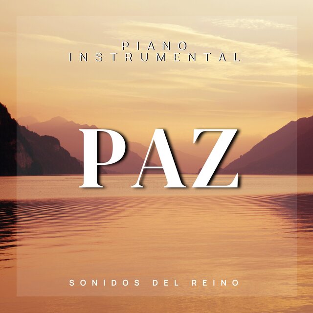 PAZ: Piano Cristiano Instrumental