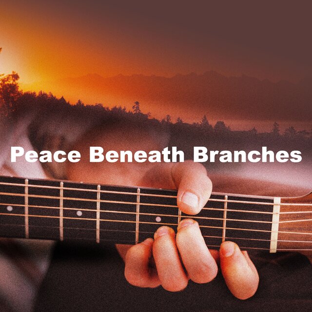 Peace Beneath Branches