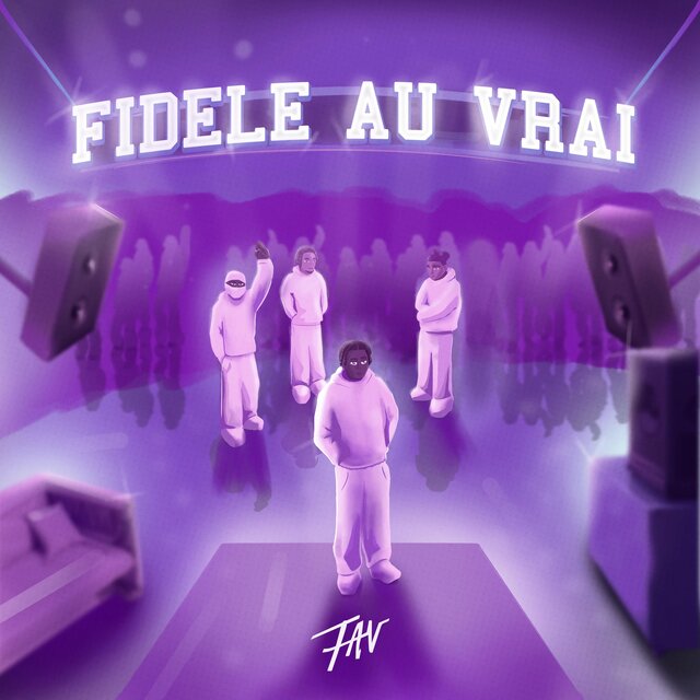 Fidèle Au Vrai