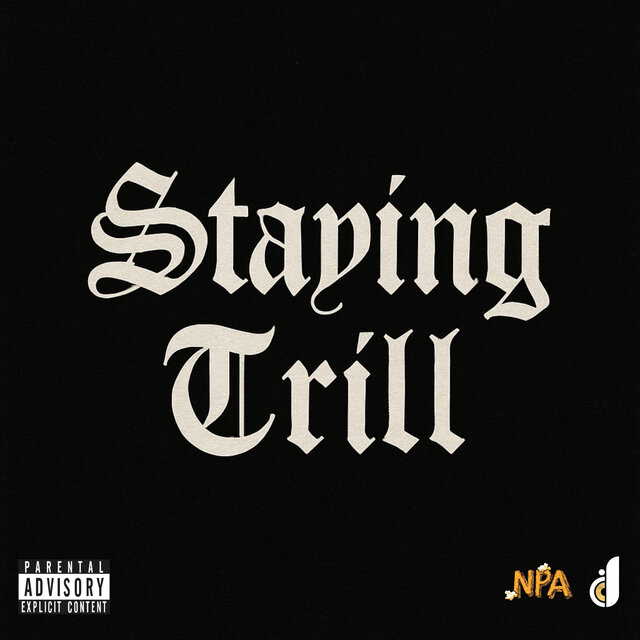 Staying Trill
