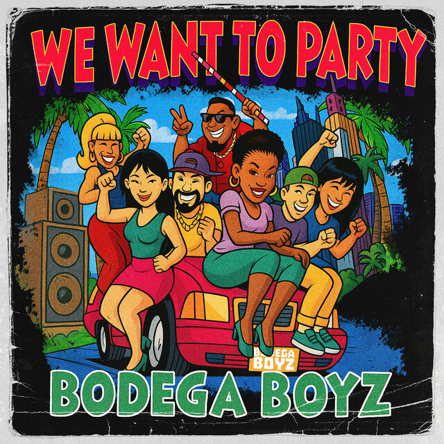 We Want to Party (We Wanna Party)