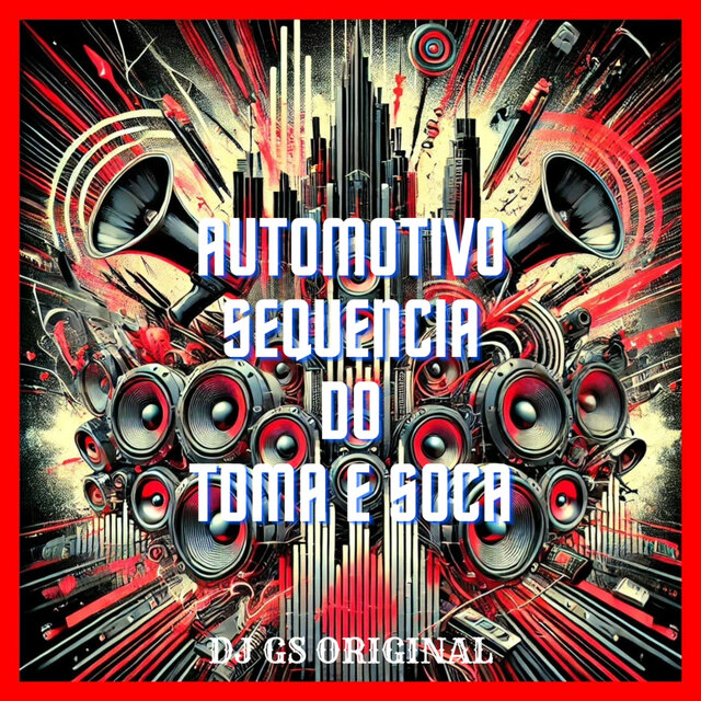 Automotivo Sequencia do Toma e Soca
